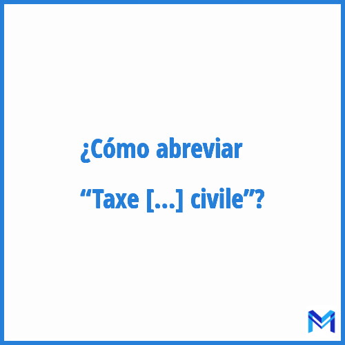 ¿Cómo se abrevia “Taxe de l'aviation civile”?
