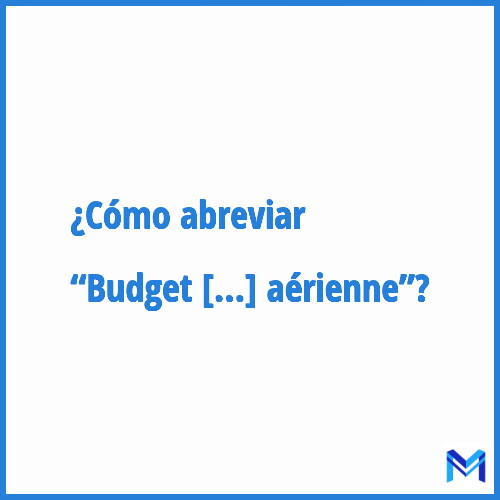 ¿Cómo se abrevia “Budget annexe de la navigation aérienne”?