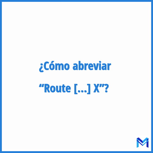 ¿Cómo se abrevia “Route Métropolitaine X”?