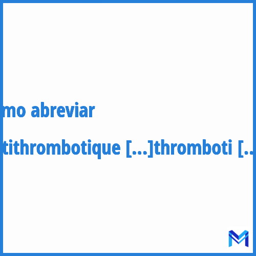 ¿Cómo se abrevia “Antithrombotique”?