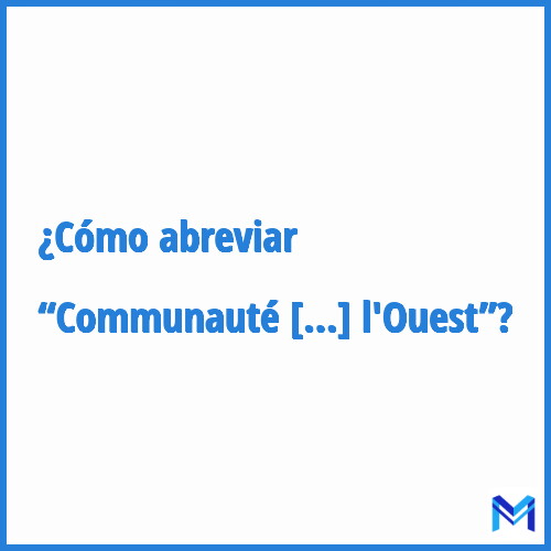 ¿Cómo se abrevia “Communauté économique des États de l'Afrique de l'Ouest”?