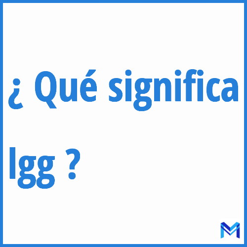 ¿Qué significa “lgg” en francés?