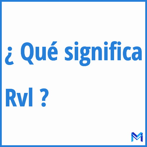 ¿Qué significa “Rvl” en francés?