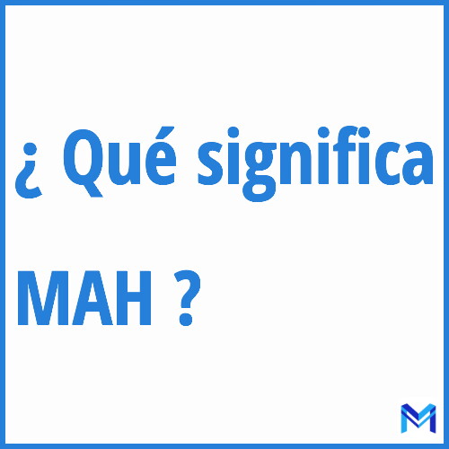 ¿Qué significa “MAH” en francés?