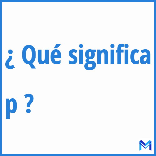 ¿Qué significa “p” en francés?