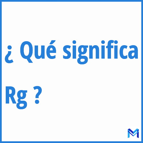 ¿Qué significa “Rg” en francés?