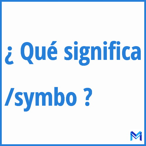 ¿Qué significa “/symbo” en francés?
