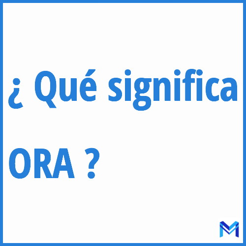 ¿Qué significa “ORA” en francés?